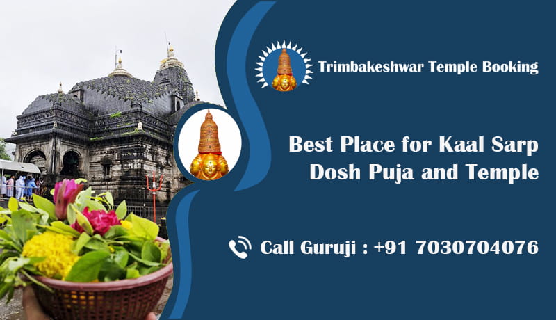 Best Place for Kaal Sarp Dosh Puja and Temple