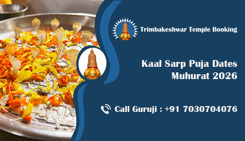 Kaal Sarp Puja Dates and Muhurat 2026